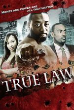 Watch True Law Gomovies