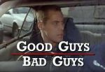 Watch Good Guys Bad Guys: Only the Young Die Good Gomovies