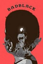 Watch Bad Black Gomovies