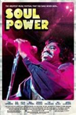 Watch Soul Power Gomovies