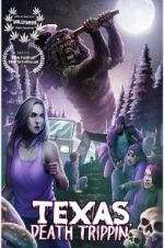 Watch Texas Death Trippin\' Gomovies