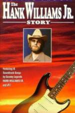 Watch Living Proof The Hank Williams Jr Story Gomovies