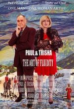 Watch Paul and Trisha: The Art of Fluidity Gomovies