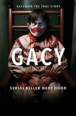 Watch Gacy: Serial Killer Next Door Gomovies