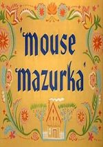 Watch Mouse Mazurka (Short 1949) Gomovies