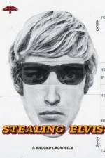 Watch Stealing Elvis Gomovies