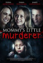 Watch Mommy's Little Girl Gomovies