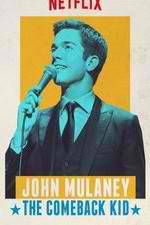 Watch John Mulaney: The Comeback Kid Gomovies