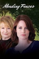 Watch Mending Fences Gomovies