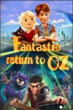 Watch Fantastic Return to Oz Gomovies