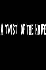 Watch A Twist of the Knife Gomovies