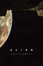 Watch Alien: Containment Gomovies
