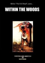 Watch Within the Woods (Short 1978) Gomovies