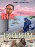 Watch Roc Bottom Gomovies