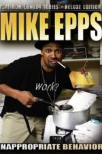 Watch Mike Epps: Inappropriate Behavior Gomovies