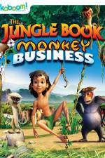Watch The Jungle Book: Monkey Business Gomovies