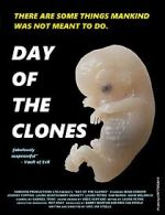 Watch Day of the Clones Gomovies