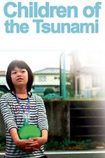 Watch Children of the Tsunami Gomovies