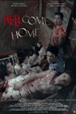 Watch Hellcome Home Gomovies