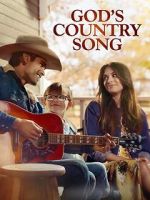 Watch God\'s Country Song Gomovies