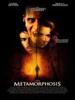 Watch Metamorphosis Gomovies