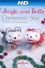 Watch Jingle & Bell's Christmas Star Gomovies