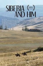 Watch Siberia and Him Gomovies