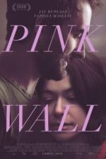 Watch Pink Wall Gomovies