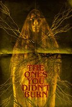 Watch The Ones You Didn\'t Burn Gomovies