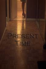 Watch Present Time Gomovies