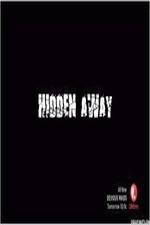 Watch Hidden Away Gomovies