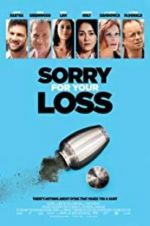 Watch Sorry for Your Loss Gomovies