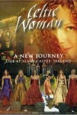 Watch Celtic Woman: A New Journey (2006) Gomovies