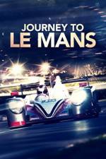 Watch Journey to Le Mans Gomovies