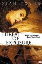 Watch Threat of Exposure Gomovies