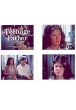 Watch Teenage Father Gomovies