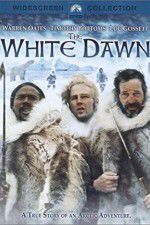 Watch The White Dawn Gomovies
