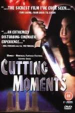 Watch Cutting Moments Gomovies