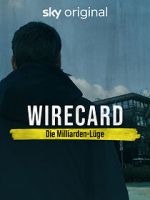 Watch Wirecard: The Billion Euro Lie Gomovies