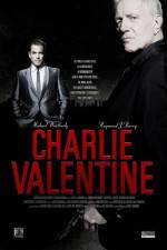 Watch Charlie Valentine Gomovies