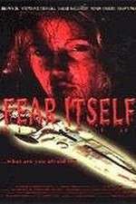 Watch Fear Itself Gomovies