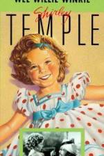 Watch Wee Willie Winkie Gomovies