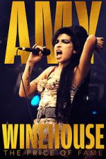 Watch Amy Winehouse: The Price of Fame Gomovies