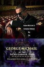 Watch George Michael at the Palais Garnier Paris Gomovies