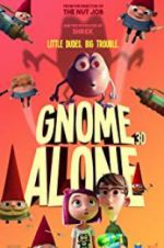 Watch Gnome Alone Gomovies