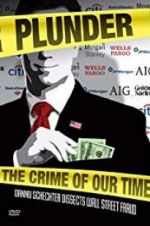 Watch Plunder: The Crime of Our Time Gomovies