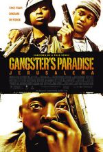 Watch Gangster's Paradise: Jerusalema Gomovies