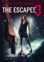 Watch The Escapee 3: The Final Escape Gomovies