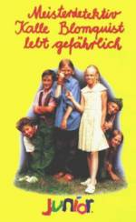 Watch Kalle Blomkvist - Mästerdetektiven lever farligt Gomovies