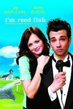 Watch I'm Reed Fish Gomovies
